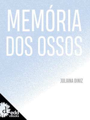 cover image of Memória dos ossos